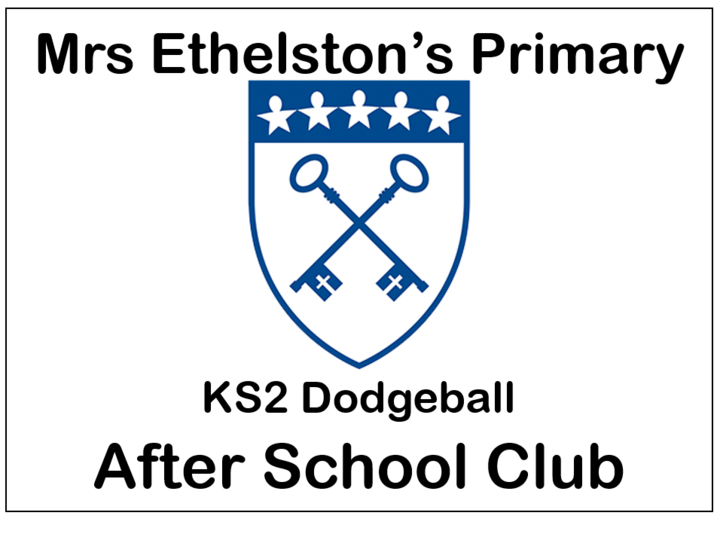 Mrs Ethelston&#039;s KS2 Dodgeball After School Club (03/11/2021 15:30 - 16:30)